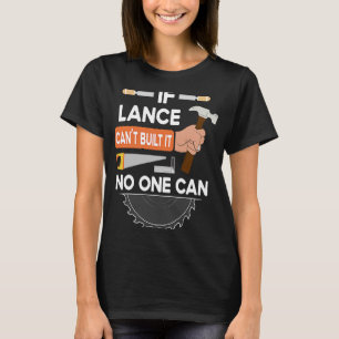 T-shirt charpentier ouvrier du bois de travail pour Lance