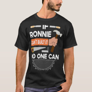 T-shirt charpentier ouvrier du bois de travail pour Ronnie