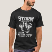 T-shirt Chaser Tornado Chaser Chaser Storm Chaser 2 (Devant)