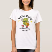 T-shirt Chasez Vos Rêves (Devant)