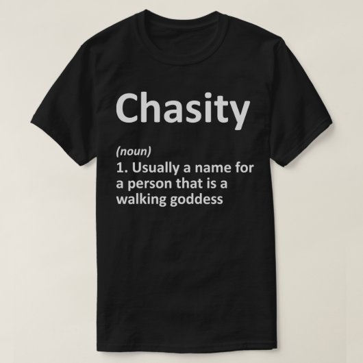 T-shirt CHASITY Définition Nom personnalisé Funny Birthda (Design devant)