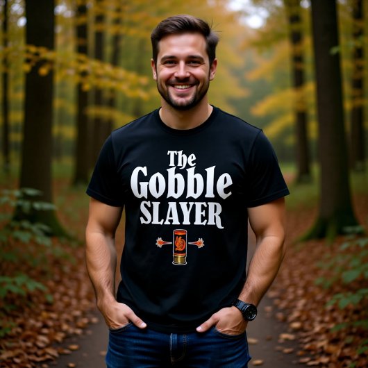 T-shirt Chasse à la dinde Gobble Slayer