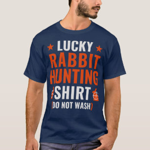 T-shirt Chasse à lapin Lucky Chasse à lapin drôle