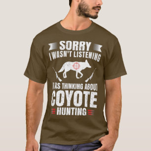T-shirt Chasse amusante Coyote Chasse Amoureux Chasseur Ho