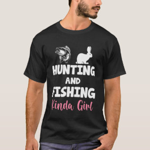 T-shirt Chasse Amusante Et Pêche Kinda Girl Poisson Lièvre