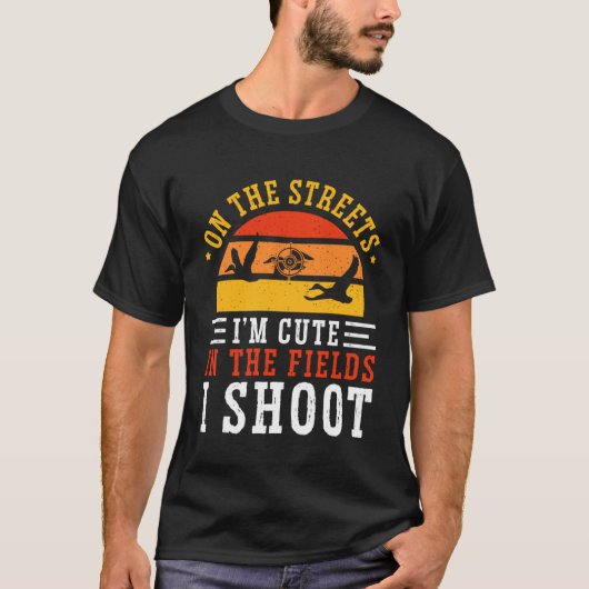 T-shirt Chasse Au Canard Dans Les Rues Je Suis Mignonne Da (Devant)