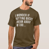 T-shirt Chasse au cerf drôle et hilarant (Devant)