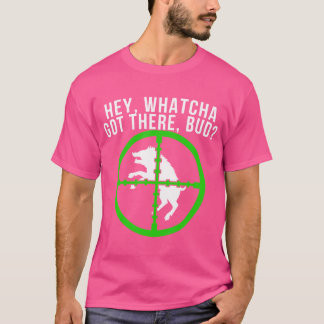 T-shirt Chasse Au Cochon Chasseur De Cochon Whatchya Arriv