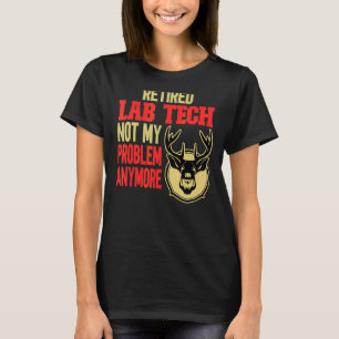 T-shirt Chasse aux cerfs en laboratoire à la retraite