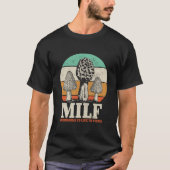 T-shirt Chasse aux champignons Morel M.I.L.F. Champignons  (Devant)