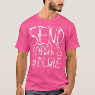 T-shirt Chasse aux fantômes - Envoyez Aaron seul - Hallowe