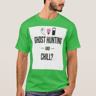 T-shirt Chasse aux fantômes et refroidissement