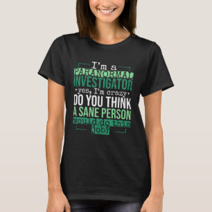 T-shirt Chasse aux fantômes Paranormal Job pour les amoure