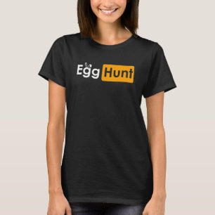 T-shirt Chasse aux œufs jour de Pâques drôle sarcasme mème