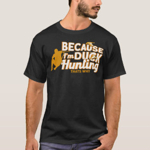 T-shirt Chasse Chasse saison Canard laboratoire cadeau ani