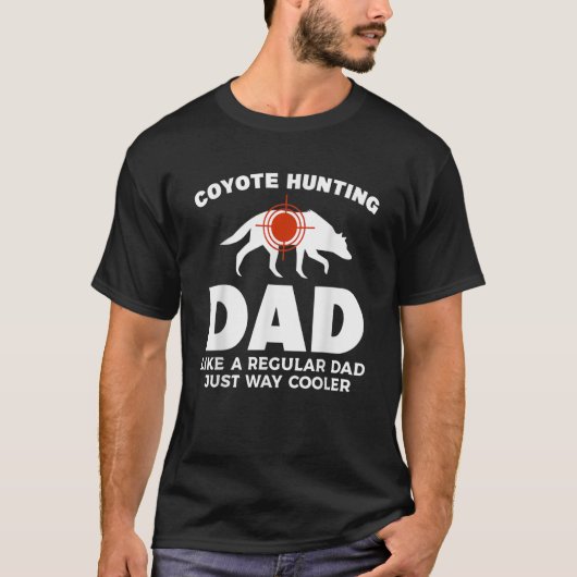 T-shirt Chasse De Coyote Dd Comme Un Père Régulier Juste C (Devant)