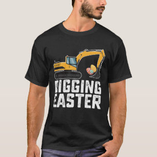 T-shirt Chasse drôle aux œufs de Pâques avec excavatrice