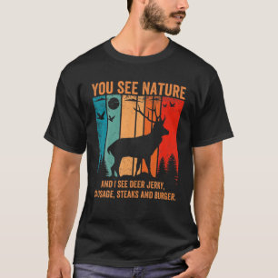 T-shirt Chasse Drôle De Cerfs Vous Voyez Nature Chasseur V