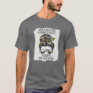 T-shirt Chasse Drôle Pour Les Femmes Messy Bun Prévision 1