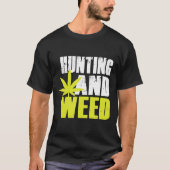 T-shirt Chasse Et Mauvaise Mauvaise Marijuana-Pot Silhouet (Devant)