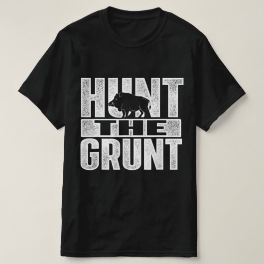 T-shirt Chasse Le Grunt Boar Chasse Le Chasseur Wild Hog (Design devant)