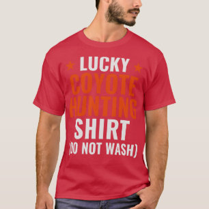 T-shirt Chasse Lucky Coyote Chasse amusante Yote Hunter