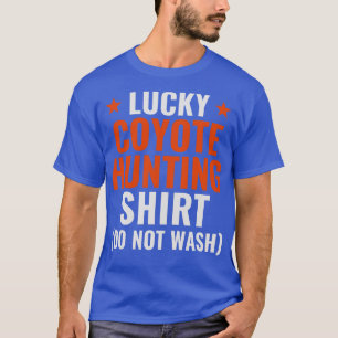 T-shirt Chasse Lucky Coyote Chasse amusante Yote Hunter