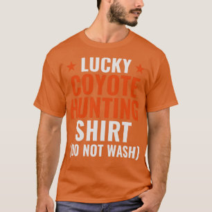 T-shirt Chasse Lucky Coyote Chemise Funny Yote Hunter