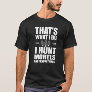 T-shirt Chasse Morel Chasse Champignons Chasseur Pun Morel