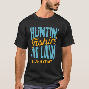 T-shirt Chasse Pêche Aimer Chemise de tous les jours pour