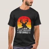 T-shirt Chasseur De Bow Obtenons De La Viande De Cerf Pour (Devant)