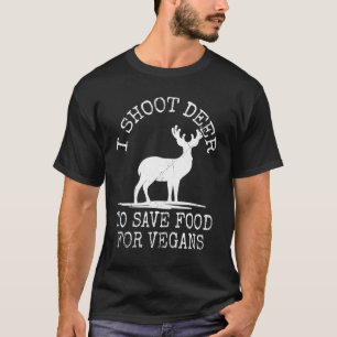 T-shirt Chasseur de cerfs Chasse Doe Chasse Venison Mangeu