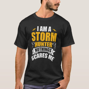 T-shirt Chasseur de tempête pour chasseurs de tornades Spo