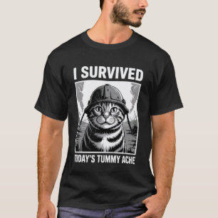 T-shirt Chat a survécu à la douleur abdominale d'aujourd'h