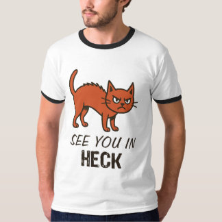 T-shirt chat à tout à l'heure en enfer