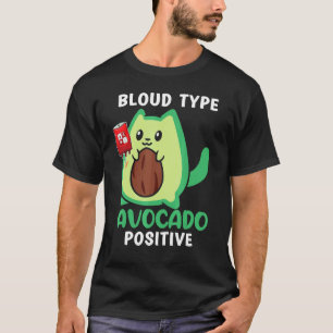 T-shirt Chat Avocat Groupe Sanguin Positif Guacamole Avoc