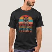 T-shirt Chat birman Chaque Snack Que Vous Faites Chaque Re (Devant)