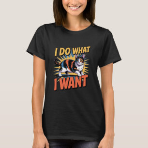 T-shirt Chat calicot Pop Art Je fais ce que je veux Drôle