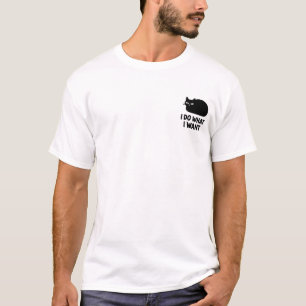 T-shirt Chat Ce que je veux