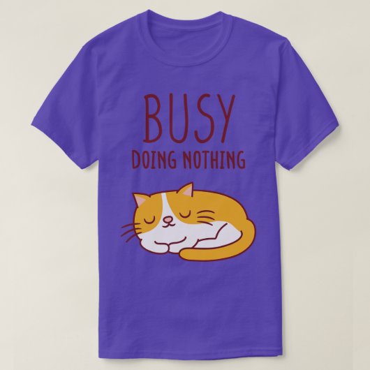 T-shirt Chat Cute Lazy Occupé Faire Rien (Design devant)