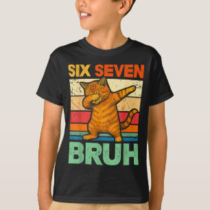 T-shirt Chat Dabbing Bruh 67 Mème 6 7 Six Sept