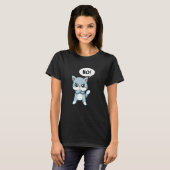 T-shirt Chat de déclaration en colère (Devant entier)
