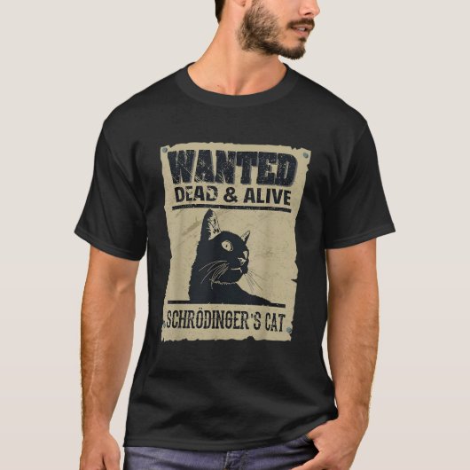 T-shirt Chat De Schrodinger Recherché Mort Et Alive (Devant)