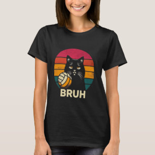 T-shirt Chat de volleyball Bruh drôle Chat de volleyball d