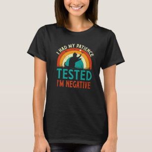 T-shirt Chat disant Rétro J'ai fait tester ma patience Je