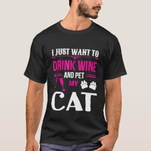 T-shirt Chat Drôle Boit Du Vin Et Caresse Mon Chat