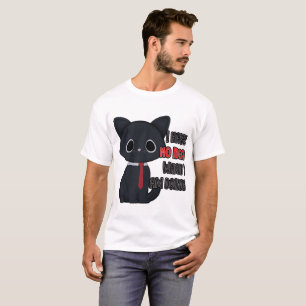 T-Shirt Chat Drôle Je N'Ai Aucune Idée De Ce Que J