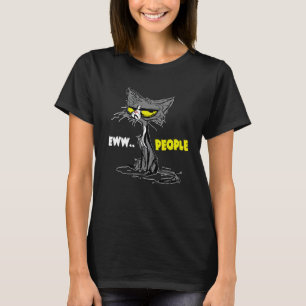T-shirt Chat drôle Kitty EWW Personnes Chatons Chat drôle