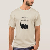 T-shirt chat drôle pour introverti avec citation p (Devant)