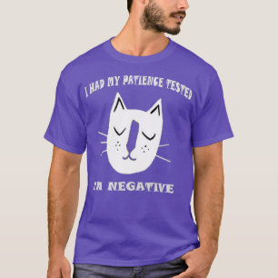 T-shirt Chat drôle sarcasmes chat J'ai fait mon test de pa